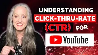 Understanding Click Through Rate - CTR for YouTube