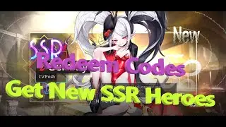 Illusion Connect | Redeem Codes | Redemption Code | Get New SSR Heroes | Trinh Nguyen