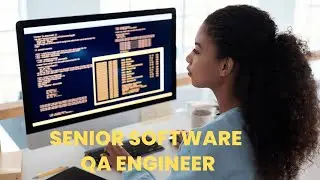 What is the role of a Senior Software QA Engineer ? | Career Guide - Job Description - Skills