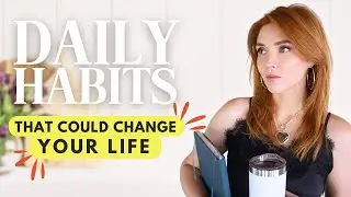 13 Daily Habits to Look & Feel Younger, Happier, and More Grateful!🌷(✨realistically!✨)