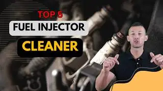 Best Fuel Injector Cleaner 2024 🔥 Top 5 Best Fuel Injector Cleaner Reviews