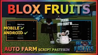 BLOX FRUITS Script Mobile UPDATE 21 AUTO FARM | RACE V4 + PVP |  MASTERY FARM | SEA EVENT (NO KEY)