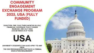 (CEE) Program 2025, USA-Fully Funded Complete Application Process