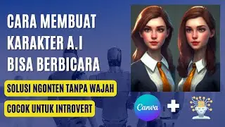 Tutorial Membuat Karakter 3D A.I Bisa Berbicara - Tools Youtuber Pemula - Bikin Konten Pake Canva