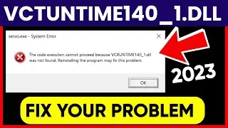 The Program Can't Start Because VCRUNTIME140_1.DLL is Missing From Your Computer | Windows 7,8,10,11