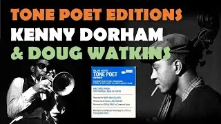 2 latest vinyl Blue Note Tone Poets from last week: Doug Watkins & Kenny Dorham