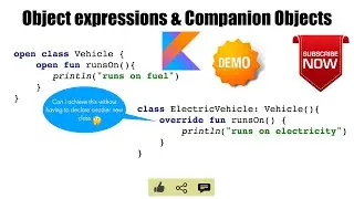 Object Expressions & Companion Objects : Kotlin Fundamentals Tutorial - Part 26