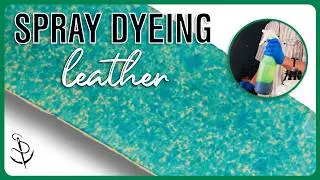 Custom Ways to Dye Leather (With a $5 Spray Bottle)