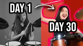 I Tried to Learn How to Play the Drums in 30 Days