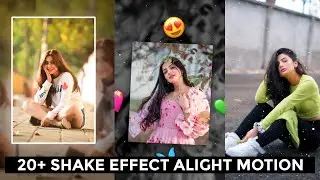 Top 20 🔥 Alight Motion Shake Effect Presets | alight motion Preset pack | Alight Motion Shake Effect