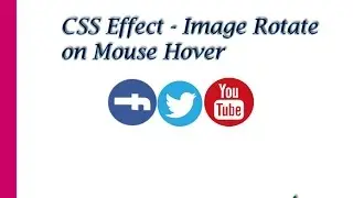 CSS Effect - Image Rotate on mouse hover