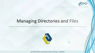 Python Managing Directories and Files