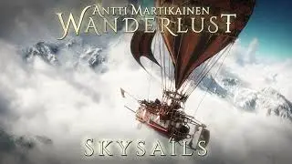 Skysails (epic airship adventure music)