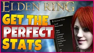 How To Get The Perfect Stats In Elden Ring