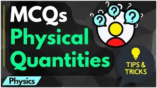 Physical Quantities MCQs | Entry Test MCQs | Educationally Inclined 4u