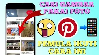 Cara Mencari Gambar dengan Foto di Pinterest