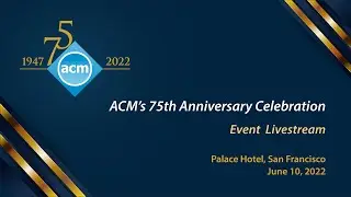 ACM's 75th Anniversary Celebration Livestream