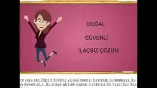 İLAÇSIZ ,DOĞAL VAJİNAL MANTAR TEDAVİSİ