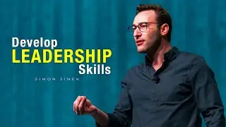 Simon Sinek’s guide to leadership | MotivationArk