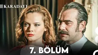 Karadayı 7. Bölüm (Full HD)