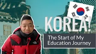 I Taught English in Korea - The Start to My Journey in Education