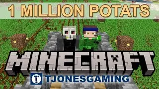 Minecraft - 1 Million Potatoes in 100 Days Challenge - S1E7