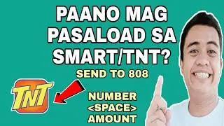 PAANO MAG PASALOAD SA SMART/TNT