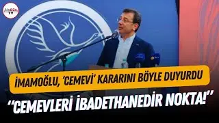 İBB'den flaş 'cemevi' kararı! İmamoğlu bu sözlerle duyurdu: "CEMEVLERİ İBADETHANEDİR, NOKTA!"