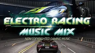 🔥 Electro Gaming Music Mix - Non copyrighted.