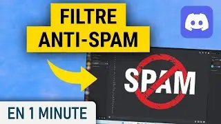 Mettre un anti-spam sur son serveur Discord