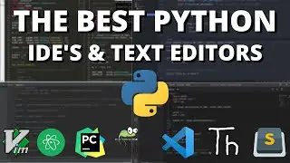 The 5 Best Python IDE's and Editors