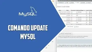 MYSQL – Comando UPDATE  - Video 21