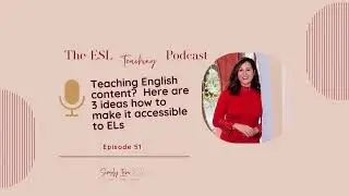 3 tips for teaching language arts to ESL students