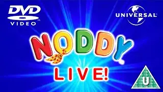 Opening to Noddy LIVE! UK DVD (2005)