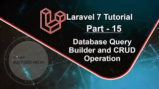 Laravel 7 Tutorial - Database Query Builder and CRUD Operation