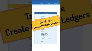 Tally Prime: How to Create Multiple Ledgers