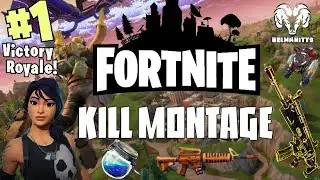 Fortnite - KILL MONTAGE