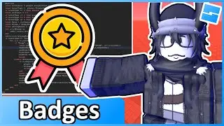 Badges - Roblox Advanced Scripting #19 (2024)