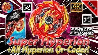 NEW Qr-CODE Super Hyperion + All Old | Новый Qr-КОД Super Hyperion - Beyblade Burst Pro Series