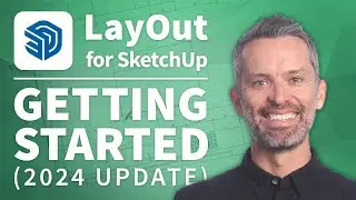 SketchUp Layout – How to Use LayOut for SketchUp Pro (tutorial updated for 2024)