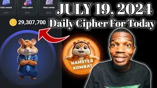 Hamster Kombat Daily Cipher July 19, 2024 Hamster Kombat Cipher Today || Daily Cipher Hamster Kombat