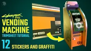 TRIMSHEETS -12- Cyberpunk Vending Machine - Full Course -- [Maya, Painter, Unreal Engine]-