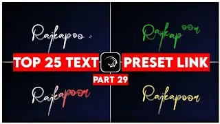 New Trending Text Preset Alight Motion | Top 25 Text Animation Preset | Text Animation Preset 2021