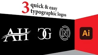 [Logo Design] - Three quick and easy typographic logos using Adobe Illustrator