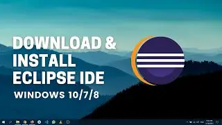 How to install Eclipse IDE on Windows 10(2020) | Download & Install Eclipse IDE 2020-09