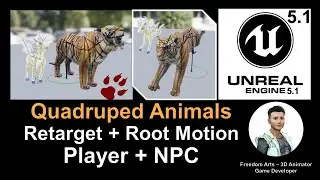 Retarget Quadruped Four Leg Animal in Unreal Engine 5.1 with Root Motion - Full Tutorial