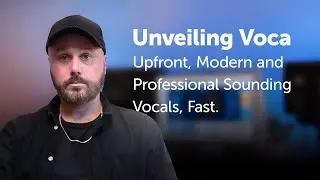 Sonnox Voca: Upfront, Modern & Professional Sounding Vocals, Fast.