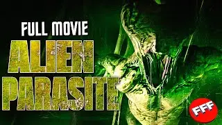 ALIEN PARASITE | Full SCI FI ACTION Movie HD