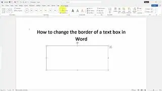 How to change the border of a text box in word