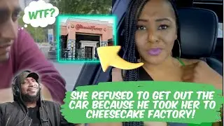 She wouldn't eat at Cheesecake Factory because it's a Chain restaurant!